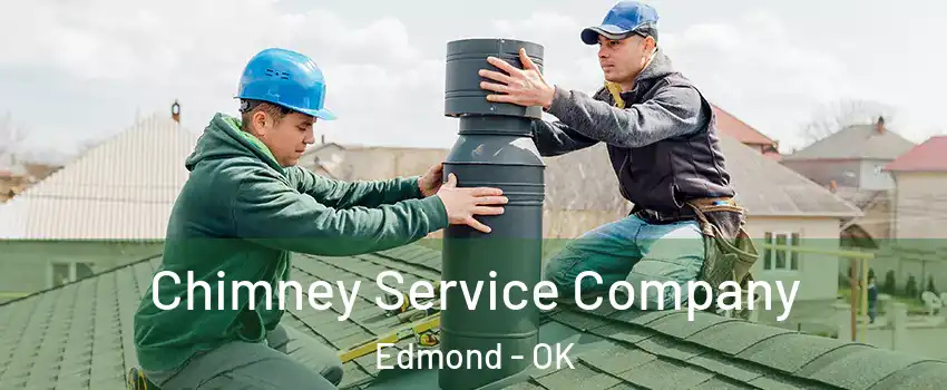  Chimney Service Company Edmond - OK