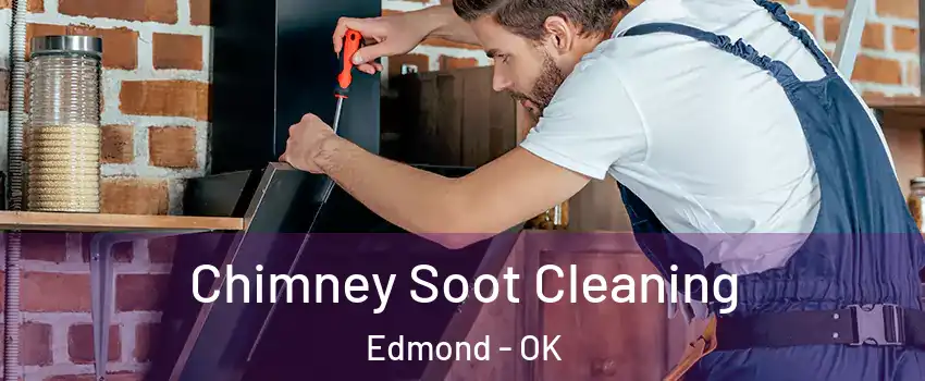  Chimney Soot Cleaning Edmond - OK