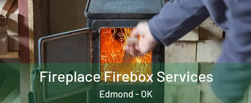  Fireplace Firebox Services Edmond - OK