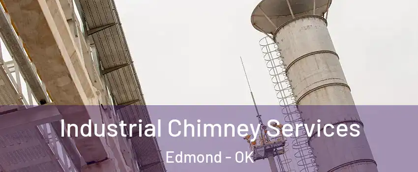  Industrial Chimney Services Edmond - OK