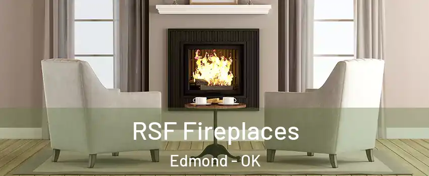  RSF Fireplaces Edmond - OK